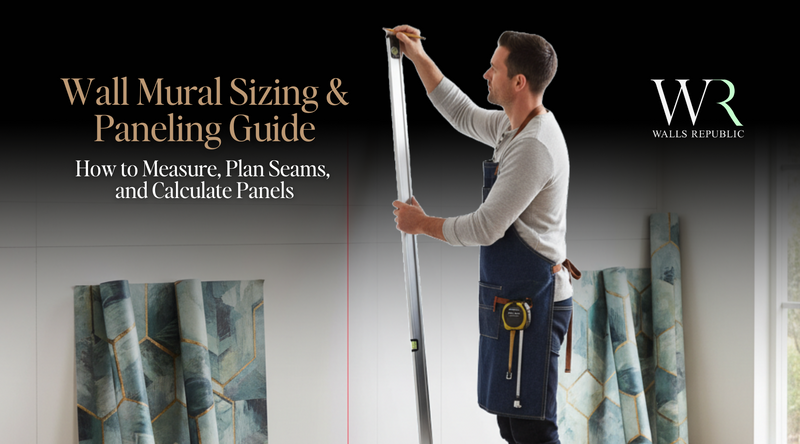 Wall Mural Sizing Guide: Panels & Seams | Walls Republic