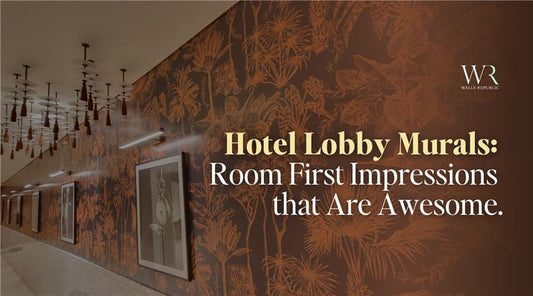 Hotel Lobby Murals: Room First Impressions that Are Awesome.