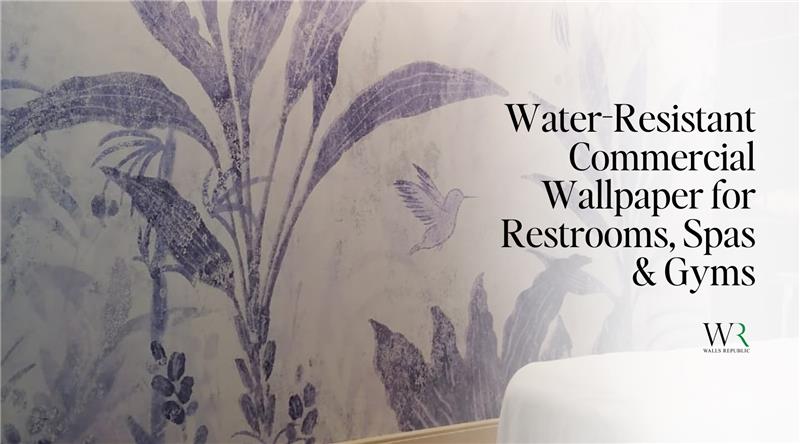 Toilet, Spa and Gym Waterproof Commercial Wallpaper