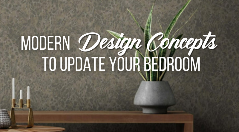 Modern Design Concepts to Update your Bedroom
